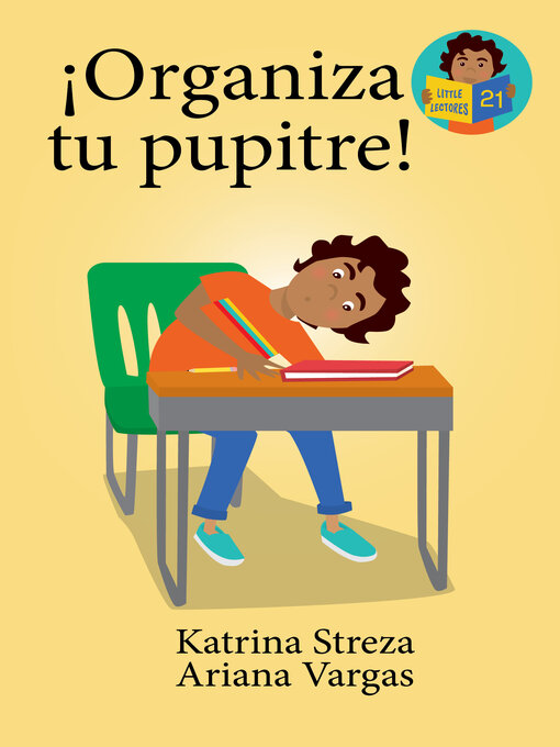 Title details for ¡Organiza tu pupitre! by Katrina Streza - Available